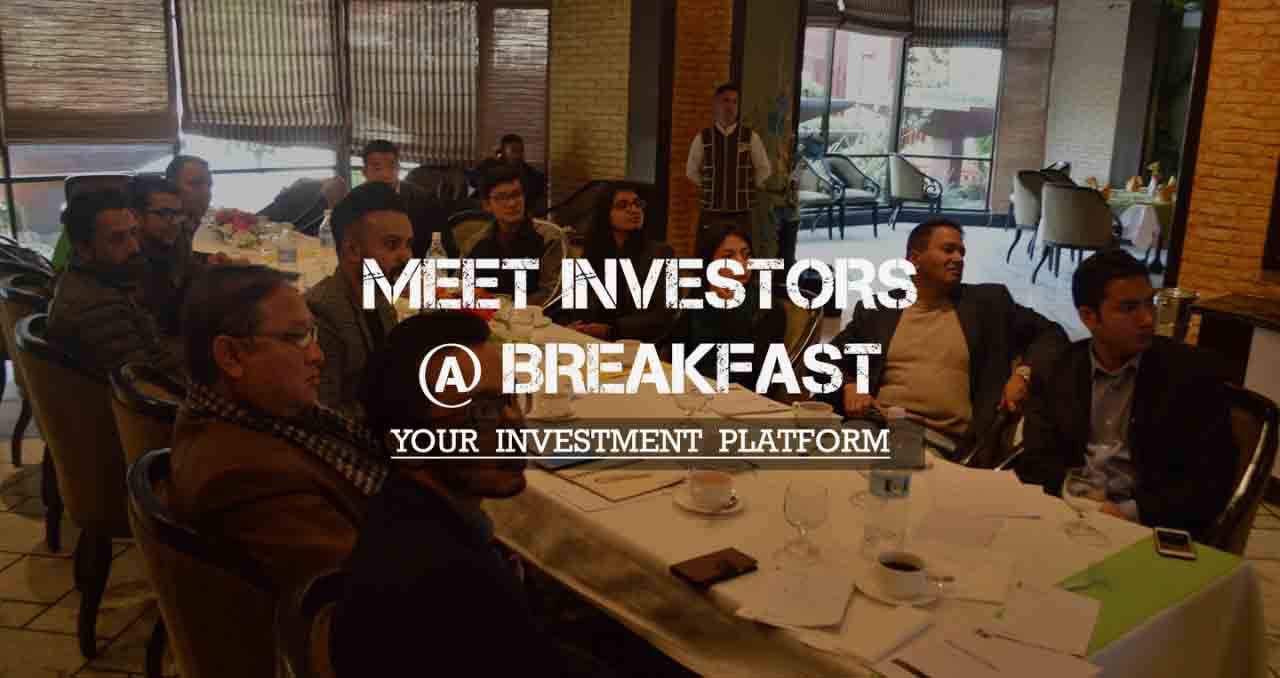 Meet Investors @ Breakfast- Glocal Khabar